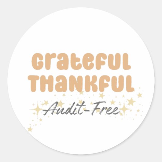 Sticker Rond Grateful Vérification gratuite - Drôle comptable (Devant)