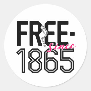 Sticker Rond GRATUIT depuis 1865 Junetdix Liberation Design