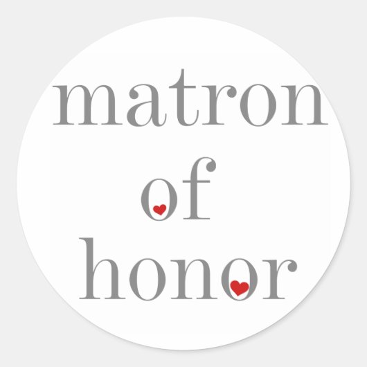 Sticker Rond Gray Text Matron d'honneur (Devant)