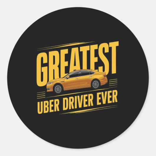 Sticker Rond Greates Uber Driver Ever Fête des pères 1 (Devant)
