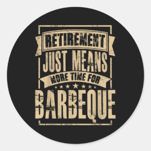 Sticker Rond Grill Master Viande Fumeur Bbq Barbecue Retraité R