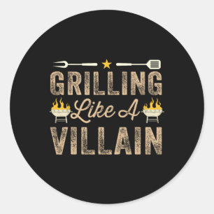 Sticker Rond Griller Comme Un Méchant BBQ Barbecue Griller Smok