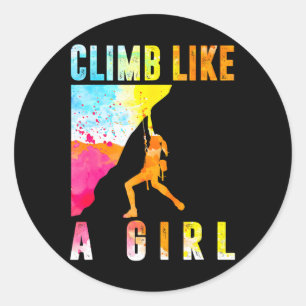 Sticker Rond Grimper Comme Une Fille Escalade