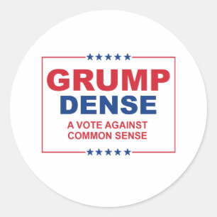 Sticker Rond GRINÇEUR DENSE 2016 - Un vote contre le bon sens -
