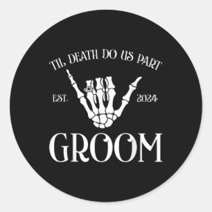 Sticker Rond Groom Bride Jusqu'À La Mort Do Us Party Est 2024 H