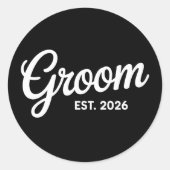 Sticker Rond Groom Est 2026 Matching Getting Ready Wedding (Devant)