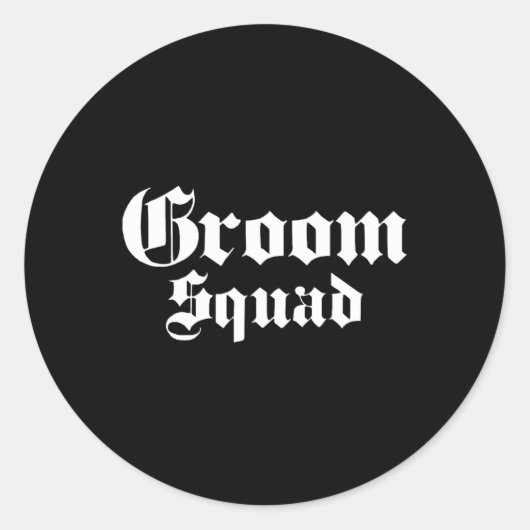 Sticker Rond Groom Squad Old School - Bachelor Party - Mariage (Devant)