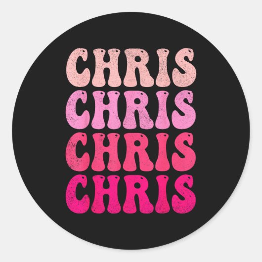 Sticker Rond Groovy Chris First Name D I Love Chris Tees Meme (Devant)