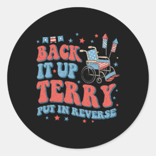 Sticker Rond Groovy Ck Up Terry Put It In Reverse Feu D'Artific