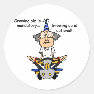 Sticker Rond Growing Up est un Humour facultatif