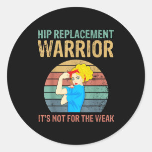 Sticker Rond Guerrière drôle de remplacement de hanche Nouvelle
