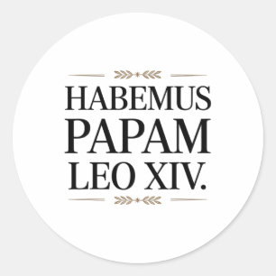 Sticker Rond Habemus Papam Leo Xiv. Pape 1
