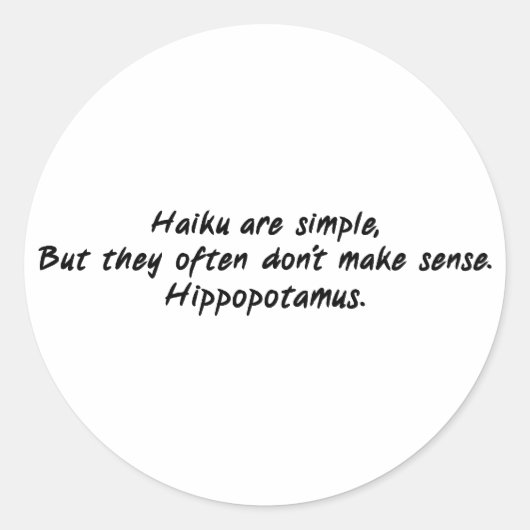 Sticker Rond Haiku est simple (Devant)