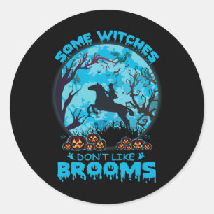 Sticker Rond Halloween Certaines sorcières n'aiment pas les fil
