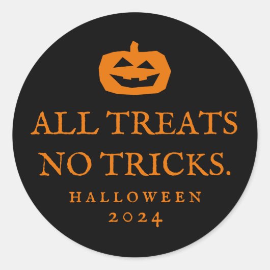 Sticker Rond Halloween drôle toutes les friandises aucun tricks (Devant)