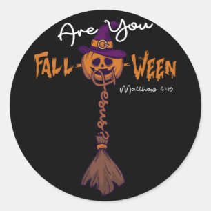 Sticker Rond Halloween Êtes-Vous Tombés Quand Jésus Matthieu 4