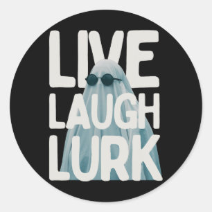 Sticker Rond Halloween Funny Lurk Live Laugh Love Ghost Costume
