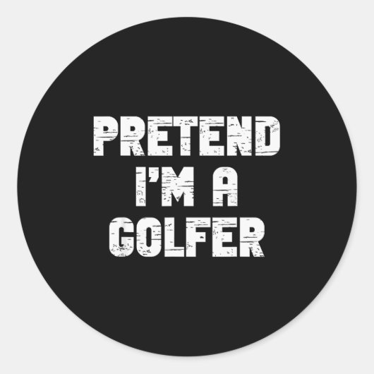 Sticker Rond Halloween Pretend I'm A Golfer Costume Lazy Golfin (Devant)