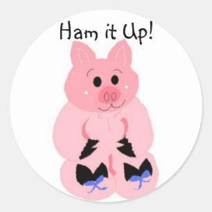 Sticker Rond Ham it Up !