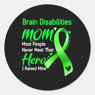Sticker Rond Handicap cérébral Maman J'Ai Élevé La Mine