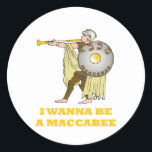 STICKER ROND HANOUKKA CHANUKAH 'JE VEUX ÊTRE UN MACABEE' CADEAU<br><div class="desc">CE CADEAU UNIQUE "I WANT BE A MACABEE" HANOUKKA CHANUKAH EST UN VRAI GAGNANT POUR TOUS.</div>