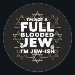 Sticker Rond Hanoukka pas complètement sanglé Juif Juif Chanouk<br><div class="desc">Hanoukka pas complètement sanglé Juif Juif Chanoukah juif</div>