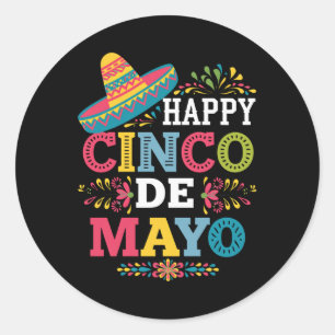 Sticker Rond Happy 5 De Mayo Lets Fiesta Viva Mexico Cinco De M