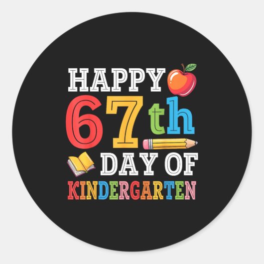 Sticker Rond Happy 67th Day Of Kindergarten Teacher Student 67  (Devant)