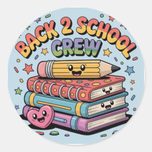 Sticker Rond Happy Back 2 School Crew