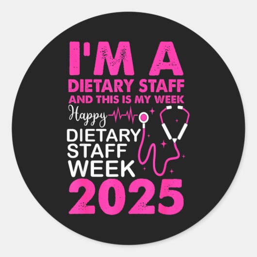 Sticker Rond Happy Dietary Staff Week 2025 Dietary Staffs Day (Devant)
