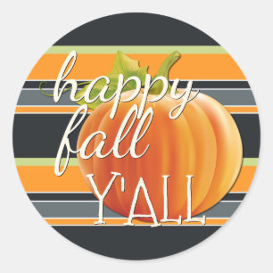 Sticker Rond Happy Fall Yall Citrouille Sur Vibrant Stripes Mot