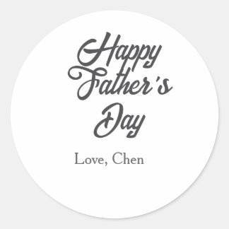 Sticker Rond Happy father's day gray name love best Daddy ever 