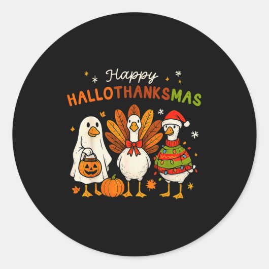 Sticker Rond Happy Hallothanksmas Goose Halloween Thanksgiving  (Devant)