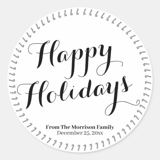 Sticker Rond Happy Holidays noir blanc script nom personnalisé (Devant)