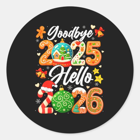 Sticker Rond Happy New Year Goodbye 2025 Hello 2026 Christmas G (Devant)