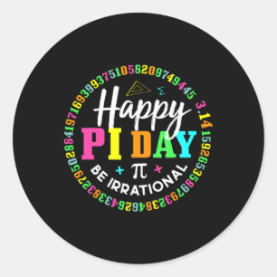 Sticker Rond Happy Pi Day Funny Math Lover Enseignant 3.14 Pi N