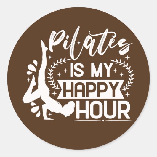 Sticker Rond Happy Pilates Instructor Girl Funny Pilates Lover (Devant)