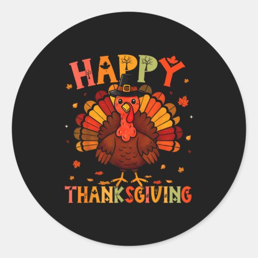 Sticker Rond Happy Thanksgiving Funny Turkey Day Family Dinner  (Devant)