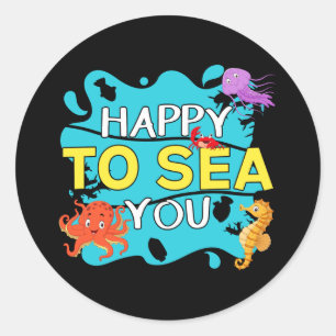 Sticker Rond Happy to Sea You - Ocean Pun