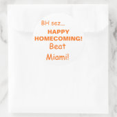 Sticker Rond HAPPYHOMECOMING !, Beat Miami !, BH sez... (Sac)