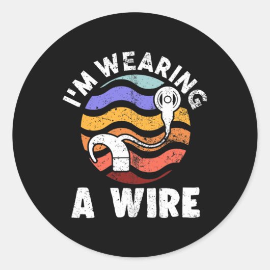 Sticker Rond Hard Of Hearing Fun ASL Hearing Impaired I'm Weari (Devant)