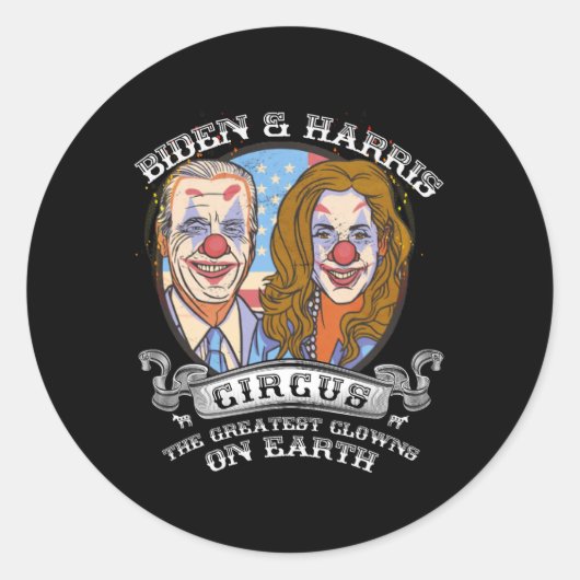 Sticker Rond Harris Circus Greatest Clowns On Earth Anti Biden (Devant)