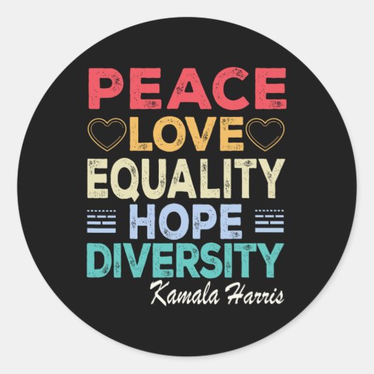 Sticker Rond Harris Peace Love Equality Hope Diversity Retro (Devant)