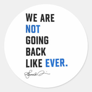 Sticker Rond Harris Waltz Nous Ne Reviendrons Pas Vivre Jamais