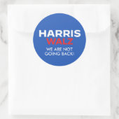 Sticker Rond Harris Walz 2024 - Nous ne reviendrons pas (Sac)