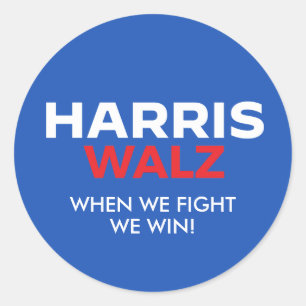 Sticker Rond Harris Walz 2024 - Quand nous combattons nous gagn