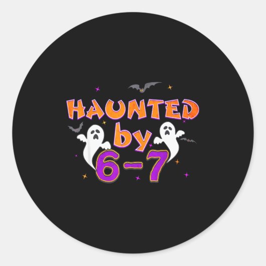Sticker Rond Haunted By 67 Funny 67 Halloween Costume (Devant)