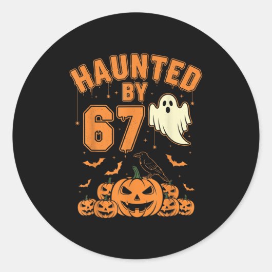 Sticker Rond Haunted By 67 – Funny Ghost And Pumpkin Halloween (Devant)