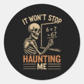 Sticker Rond Haunted By 67 Skeleton Math Teacher Student Hallow (Devant)
