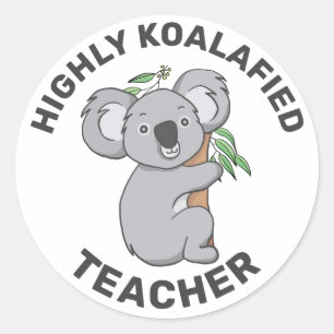 Sticker Rond Hautement Koalafied Koala Enseignant Qualifié